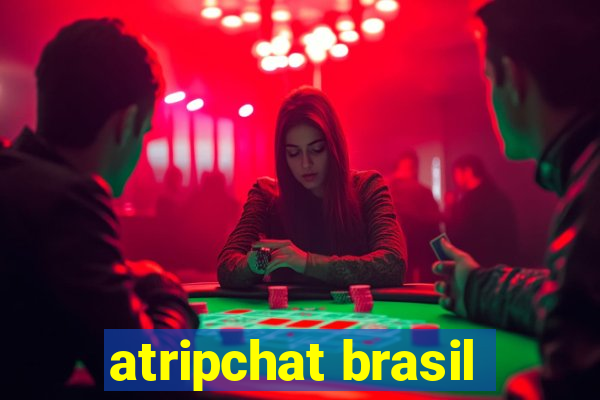 atripchat brasil